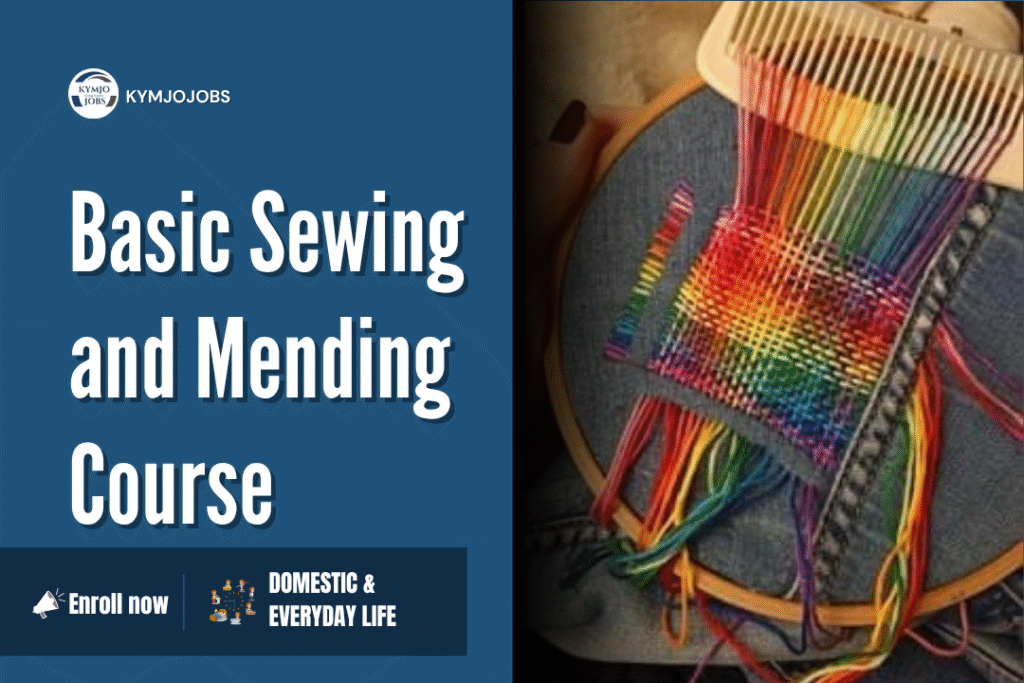 Basic Sewing and Mending